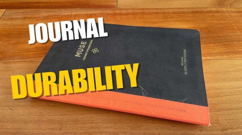 Victoria’s Journal Durability